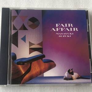 中古CD 鈴木雅之 /FAIR AFFAIR フェア・アフェア (1992年)