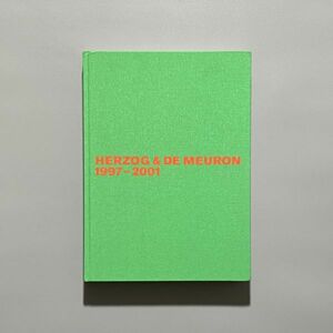 HERZOG & DE MEURON 1997-2001 : The Complete Works Vol.4