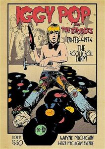 ポスター★イギー・ポップ・アンド・ストゥージズ（Iggy Pop and The Stooges）1974 ★ギミー・デンジャー/デヴィッド・ボウイ