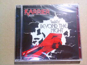 KARRIER[WAY BEYOND THE NIGHT]CD [NWOBHM]　未開封