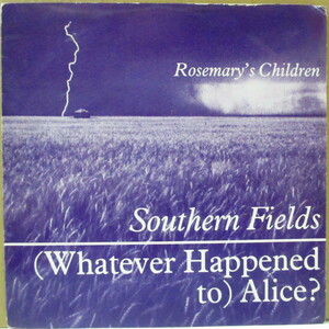 ROSEMARY'S CHILDREN(ローズマリーズ・チルドレン)-Southern Fields (UK オリジナル