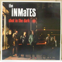 INMATES(インメイツ)-Shot In The Dark (UK オリジナル LP)インメイツ_画像1