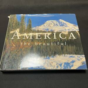 風景【中古 送料込】『風景写真集 America the Beautisul』Robin Langley Sommer 1993年第1刷発行◆N2-230