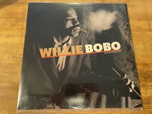 WILLIE BOBO DIG MY FEELING LP ORIGINAL PRESS!! UNRELEASED TRACKS!! RAREGROOVE 満載の未発表盤