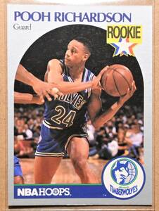 POOH RICHARDSON (プー・リチャードソン) 1990 NBA HOOPS ROOKIE トレーディングカード 【90s ルーキー Timberwolves ティンバーウルブス】