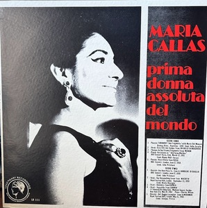 【LP】Maria Callas /Prima Donna Assoluta Del Mondo マリア・カラス