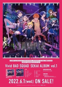 Vivid BAD SQUAD [SEKAI ALBUM vol.1] 告知ポスター プロジェクトセカイ カラフルステージ! feat. 初音ミク