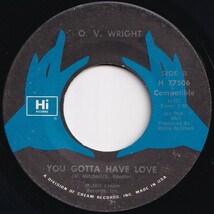 O.V. Wright Precious, Precious / You Gotta Have Love Hi US H 77506 205874 SOUL ソウル レコード 7インチ 45_画像2