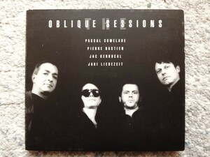 AN【 OBLIQUE SESSIONS / Pascal Comelade, Pierre Bastien, Jac Berrocal, Jaki Liebezeit 】CDは４枚まで送料１９８円