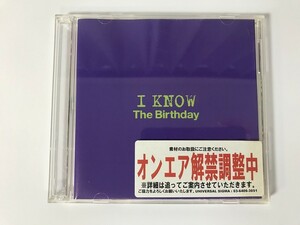 TH096 The Birthday / I KNOW プロモーション盤 【CD】 0222