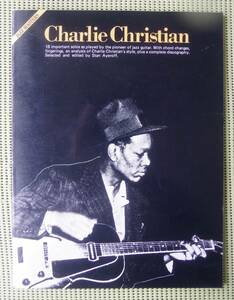 チャーリー・クリスチャン　ジャズ・マスターズ ギタースコア　♪良好♪ 送料185円　Charlie Christian カントリー/ブルース