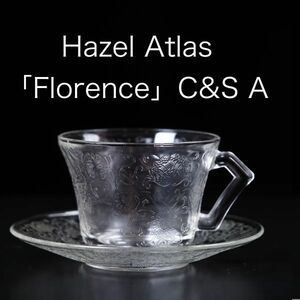 ヘーゼルアトラス フローレンス カップ＆ソーサー A　( Hazel Atlas , Florence , アメリカ )