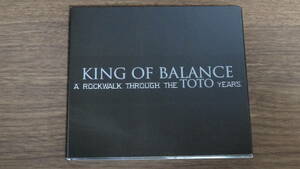 AOR ／ TOTO ／ KING OF BALANCE ／ A ROCKWALK THROUGH THE TOTO YEARS ／ 輸入盤CD