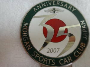 MORGAN SPORTS CAR CLUB　JAPAN Anniversary グリルバッジ（カーアクセサリー）msccj 2007