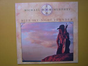 LPレコード（プロモ用サンプル盤）マイケル・マーフィー/青い空・夜の雷鳴　MICHAEL MURPHEY/BLUE SKY・NIGHT THUNDER