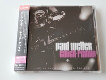 Paul Weller / Catch-Flame! 日本盤帯付2枚組CD V2CP285/6 ポール・ウェラー,05年ロンドン感涙ライヴ,The Jam,Style Council,ボートラ2曲_画像1