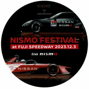 ステッカー　NISMO FESTIVAL at FUJI SPEEDWAY 2023.12.3　ニスモフェスティバル 富士スピードウェイ　日産フェアレディZ フォーミュラE