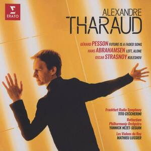 Hans Abrahamsen, Gerard Pesson, Oscar Strasnoy ; Piano Concertos; Alexandre Tharaud