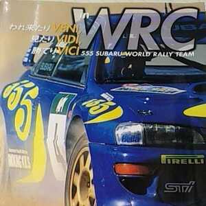 送無料 in WRC 555 Subaru World Rally Team 1997 われ来たり、見たり、勝てり VENI, VIDI, VICI 写真集 TIP刊 プロドライブ スバル