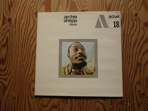 仏 Archie Shepp 「Blase」529.318 Actuel 18 BYG