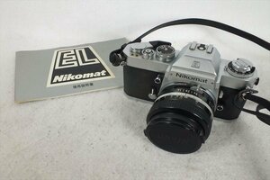 ★ Nikon ニコン Nikomat EL フィルム一眼レフ nikkor 50mm 1:1.4 中古 現状品 240101Y6237