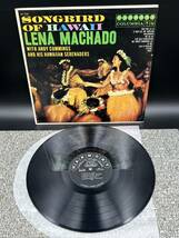 １５６５　レコード　ＬＰ　Lena Machado レナ マシャード ソングバード オブ ハワイSONGBIRD OF HAWAII_画像1