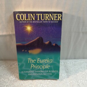 The Eureka Principle: Alternative Thinking for Personal and Business Success foreign book 