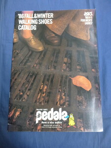 〇 カタログ asics アシックス 1986年 秋冬 ウォーキング・シューズ '86 FALL & WINTER WALKING SHOES CATALOG / ペダラ pedala