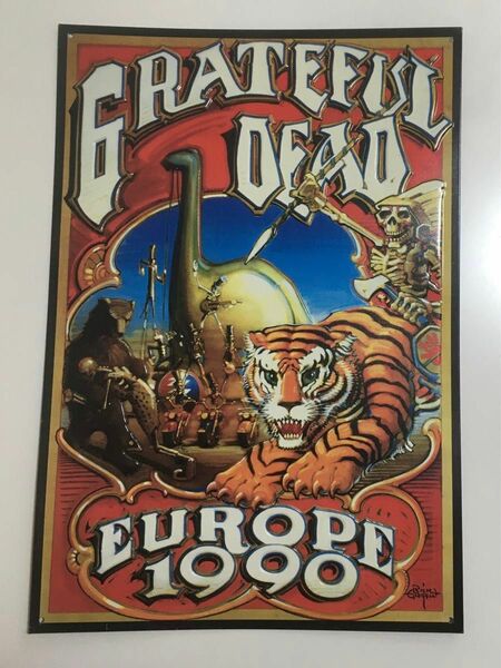 GRATEFUL DEAD グレイトフル・デッド ブリキ メタルプレート EUROPE 1990 Concert Poster