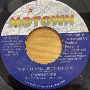 EDWIN STARR　AIN'T HELL UP IN HARLEM 45's 7インチ