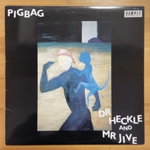 PIGBAG DR HECKLE AND MR JIVE LP_画像1