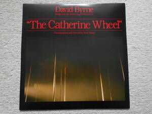 LP US盤 美品! DAVID BYRNE/THE CATHERINE WHEEL☆SIRE SRK3645 Sterling刻印! インナー/インサート付! ブライアン・イーノ