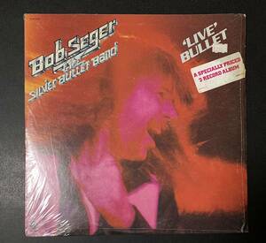 ★LP/2枚組/US/Bob Seger And The Silver Bullet Band/Live Bullet/SKBB-11523/Gatefold/レコード