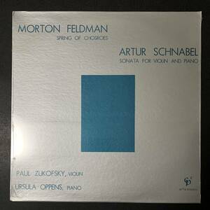 ★未開封/LP/Morton Feldman/Artur Schnabel, Paul Zukofsky, Ursula Oppens SPRING OF CHOSROES / SONATA FOR VIOLIN AND PIANO/レコード