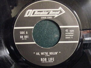 Rob Life ： OK, We're Rollin 7'' / 45s (( UK Break Beat / Shaft In Africa 使用 )) c/w Style Applications (( 落札5点で送料当方負担