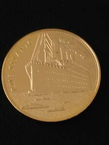 Z149-19)海外丸形記念金貨、コイン、メダル*客船タイタニック*参考品1枚　ゴールド