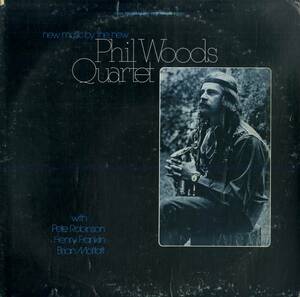 A00585532/LP/フィル・ウッズ・カルテット「New Music By The New Phil Woods Quartet」