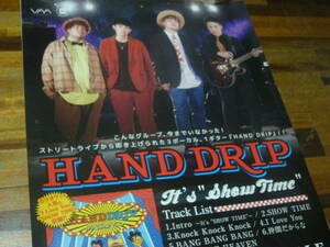 B2大 ポスター　HAND DRIP It's SHOW TIME ハンドドリップ