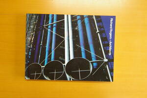 洋書　Richard Rogers Architects ARCHITECTURAL Monographs ACADEMY EDITIONS ST,MARTIN'S PRESS N,Y