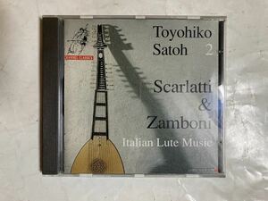 CD リュート 佐藤豊彦 Scarlatti & Zamboni Italian Lute Music Toyohiko Satoh 2 CCS2291