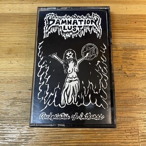 【期間限定30%OFFセール！】DAMNATION LUST / ARCHPRIESTESS OF SATHANAS (ミュージックテープ)