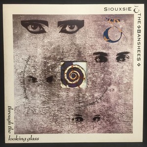 SIOUXSIE AND THE BANSHEES / THROUGH THE LOOKING GLASS (UK-ORIGINAL)