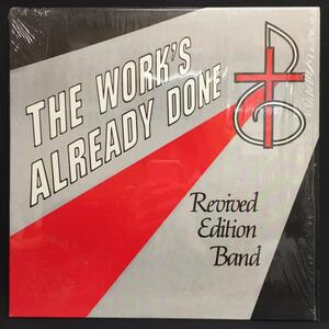REVIVED EDITION BAND / WORK'S ALREADY DONE (US-ORIGINAL)