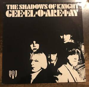 ■THE SHADOWS OF KNIGHT■ザ・シャドウズ・オブ・ナイト■Cee-El- O-Are-U-Ay / 1LP / US Garage Psychedelic / Garage Punk /米ガレージ