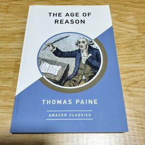 The Age of Reason (AmazonClassics Edition) ペーパーバック 英語版 洋書 本