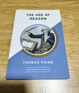 The Age of Reason (AmazonClassics Edition) ペーパーバック 英語版 洋書 本