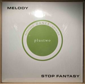 送料510円 激レア 美品 イタロ名曲 12インチ Plustwo「Melody / Stop Fantasy」シュリンク付き Plus Two