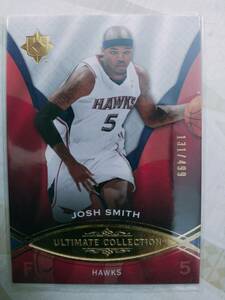 】UD 2005-06 Ultimate collection】№71 Josh Smith●499枚限定card