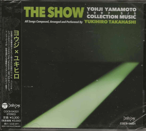 高橋幸宏「THE SHOW / YOHJI YAMAMOTO 1997 S/S COLLECTION MUSIC by Yukihiro」山本耀司 ＜CD＞