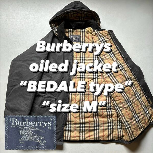 Burberrys oiled jacket “BEDALE type” “size M” バーバリー オイルドジャケット ビデイルタイプ フード脱着可